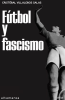 F__tbol_y_fascismo