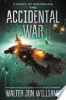 The_accidental_war