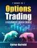 Options_Trading__A_Beginners_Crash_Course__With_Best_Strategies_and_1___Guide_to_Be