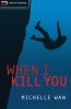 When_I_Kill_You
