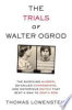 Trials_Of_Walter_Ogrod
