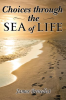 Choices_through_the_Sea_of_Life