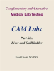 Complementary_and_Alternative_Medical_Lab_Testing_Part_6__Liver_and_Gallbladder