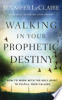 Walking_in_Your_Prophetic_Destiny