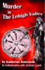 Murder_in_the_Lehigh_Valley