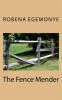 The_Fence_Mender