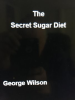 The_Secret_Sugar_Diet