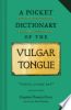 A_pocket_dictionary_of_the_vulgar_tongue