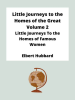 Little_Journeys_to_the_Homes_of_the_Great_-_Volume_2