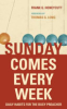 Sunday_Comes_Every_Week
