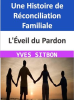 L___veil_du_Pardon___Une_Histoire_de_R__conciliation_Familiale