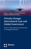 Climate_Change__International_Law_and_Global_Governance_-_Volume_II___Policy__Diplomacy_and_Governance_in_a_Changing_Environment__Edition_1_