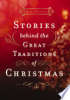 Stories_Behind_the_Great_Traditions_of_Christmas