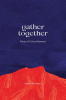Gather_Together