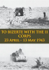 TO_BIZERTE_WITH_THE_II_CORPS_-_23_April_-_13_May_1943