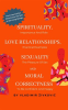 Spirituality__Love_Relationships__Sexuality_and_Moral_Correctness