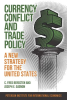Currency_Conflict_and_Trade_Policy