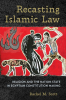 Recasting_Islamic_Law