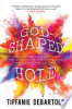 God-Shaped_Hole
