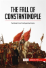 The_Fall_of_Constantinople
