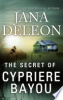 The_Secret_of_Cypriere_Bayou