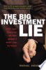 The_Big_Investment_Lie