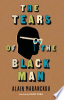 The_tears_of_the_black_man