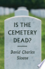 Is_the_cemetery_dead_
