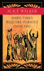 Hard_Times_Require_Furious_Dancing