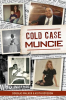 Cold_Case_Muncie