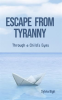Escape_From_Tyranny