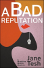 A_Bad_Reputation