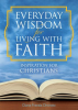 Everyday_Wisdom_for_Living_with_Faith