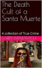 The_Death_of_a_Santa_Muerte