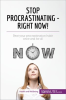 Stop_Procrastinating_-_Right_Now_