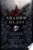 The_Shadowglass