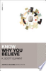 Know_Why_You_Believe