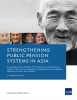 Strengthening_Public_Pension_Systems_in_Asia
