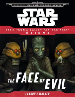 Star_Wars_Journey_to_the_Force_Awakens__The_Face_of_Evil