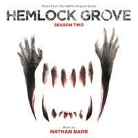 Hemlock_Grove__Season_Two__Music_From_The_Netflix_Original_Series_