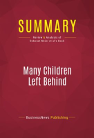 Summary__Many_Children_Left_Behind