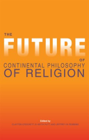 The_Future_of_Continental_Philosophy_of_Religion