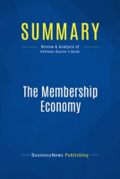 Summary__The_Membership_Economy