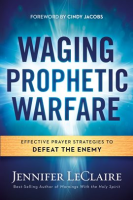 Waging_Prophetic_Warfare