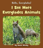 I_See_More_Everglades_Animals