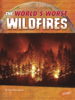 The_World_s_Worst_Wildfires