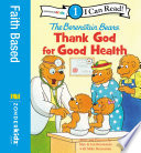 Berenstain__Bears__Thank_God_for_Good_Health