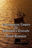 Carthaginian_Empire_Episode_27_-_Hannibal_s_Crusade