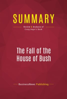 Summary__The_Fall_of_the_House_of_Bush