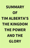 Summary_of_Tim_Alberta_s_The_Kingdom_the_Power_and_the_Glory